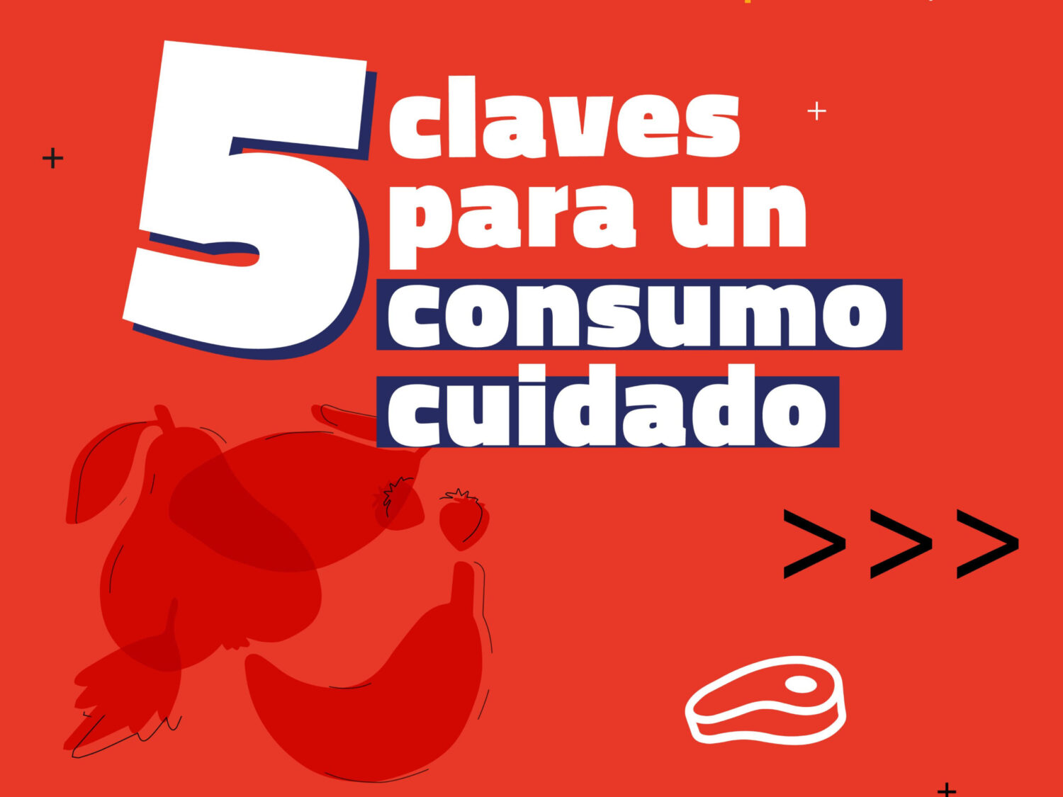 5 claves para consumo cuidado